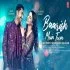 Baarish Mein Tum - Neha Kakkar, Rohan Preet Singh Poster